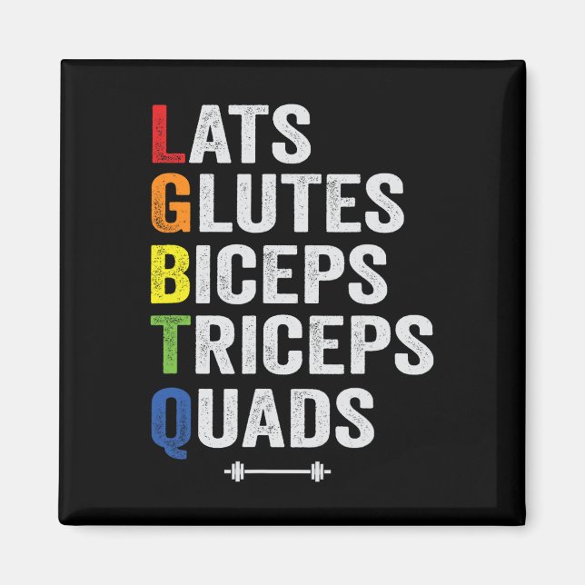 Lgbtq Lats Glutes Biceps Triceps Quads Weigh Magnet (Framsidan)