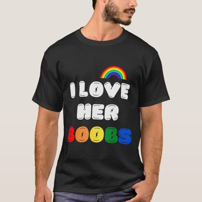 Lgbtq+ Lesbian Matching Couples Compliment I Love  T Shirt (Framsida)
