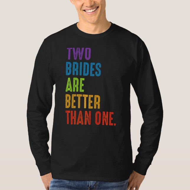 Lgbtq Lesbisk Bi Brides Rainbow Flagga Bröllop T Shirt (Framsida)