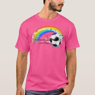 Lgbtq-Pridet Fotboll för psykisk hälsa3041 1375 T Shirt