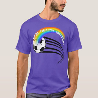 Lgbtq-Pridet Fotboll för psykisk hälsa3047 1381 T Shirt