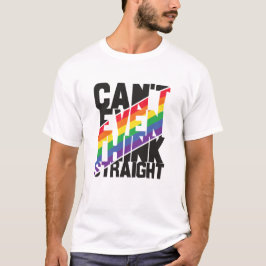 LGBTQ-pridet kan inte ens tänka raka regnbåge T Shirt