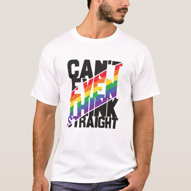 LGBTQ-pridet kan inte ens tänka raka regnbåge T Shirt (Framsida)