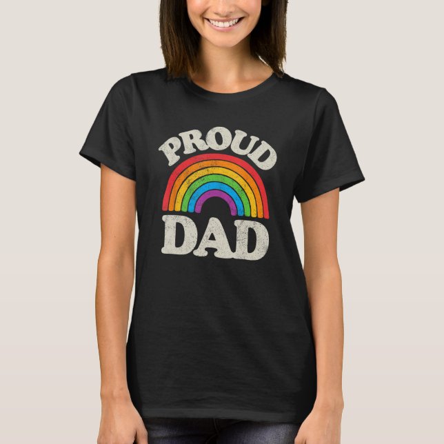 LGBTQ Proud Dad Gay Pride LGBT Ally Rainbow Father T Shirt (Framsida)