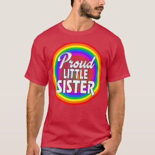Lgbtq Proud Little Sister Gay pride Lgbt Ally Rain T Shirt