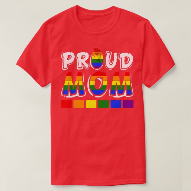 LGBTQ Proud Mamma Gay Lesbisk LGBT Fist Rainbow Mo T Shirt (Design framsida)