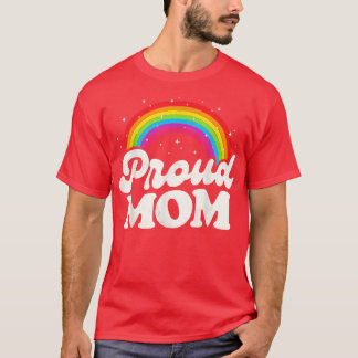 LGBTQ Proud Mamma Gay pride HBT Ally Rainbow Mor T Shirt