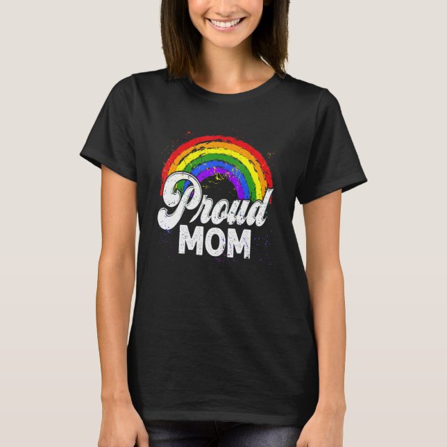 LGBTQ Proud Mom Gay Pride LGBT Ally Rainbow Mother T Shirt (Framsida)