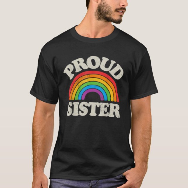 LGBTQ Proud Sister Gay Pride LGBT Ally Family Rain T Shirt (Framsida)