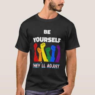 Lgbtq Rainbow Transgender Flag Be Yourself They'Ll T Shirt