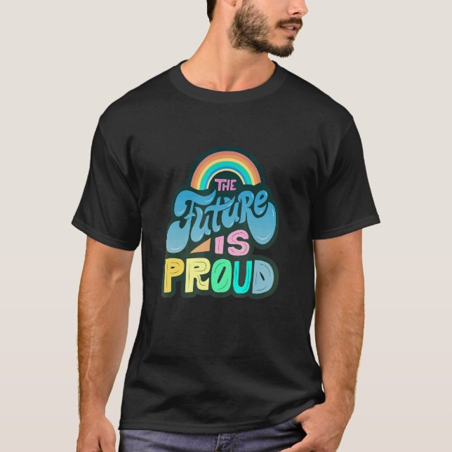 LGBTQ+-stöd för framtida Pride T Shirt (Framsida)