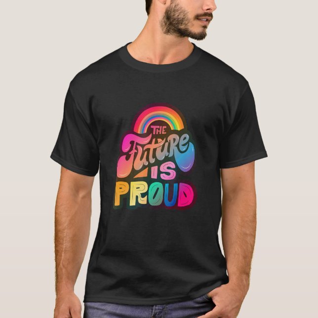LGBTQ+-stöd för framtida Pride T Shirt (Framsida)
