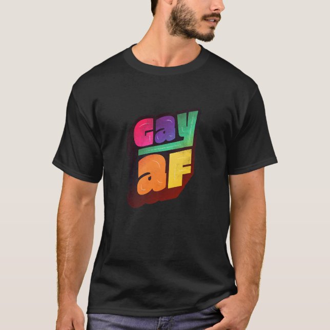 Lgbtq+ Support Gay Af Halftone Edition 1 T Shirt (Framsida)