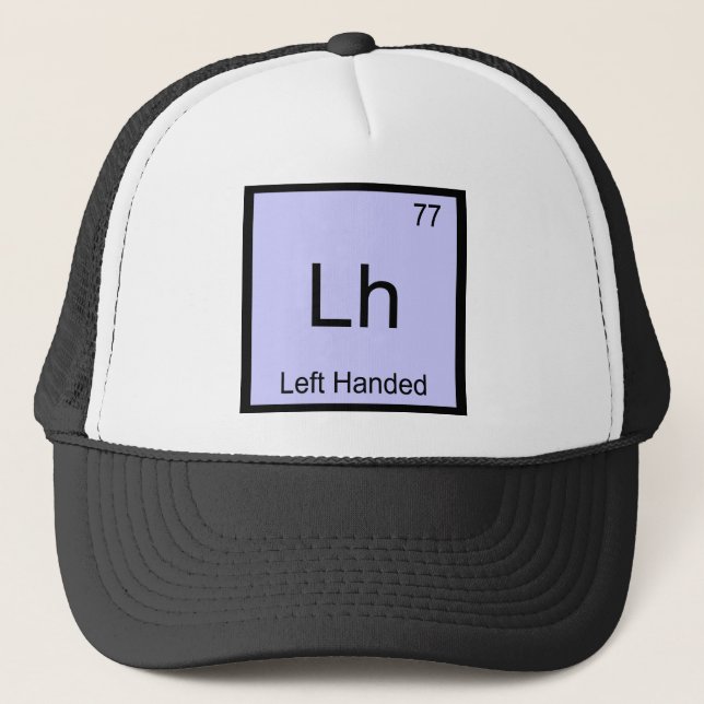 Lh - Vänsterhänt kemiskt elementsymbol T-shirt Keps (Framsida)