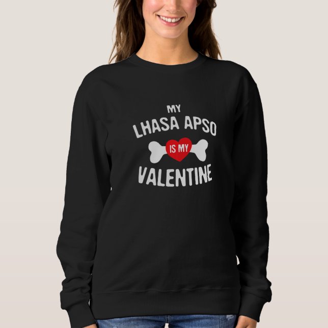 Lhasa Apso Is My Valentine Lhasa Apso  Dog T Shirt (Framsida)