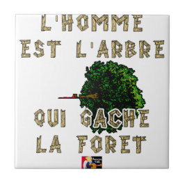 L'Homme est l'Arbre qui Gâche la Forêt Kakelplatta