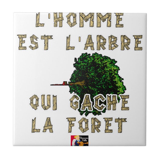 L'Homme est l'Arbre qui Gâche la Forêt Kakelplatta (Framsidan)