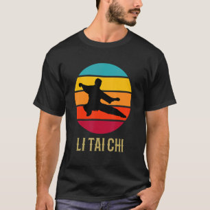 Li Tai Chi Vintage Sunset Chinese Martial Arts Sty T Shirt
