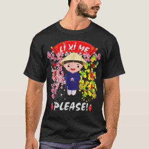 Li Xi Me Please Vietnamesisk Nyårsdekoration 202 T Shirt