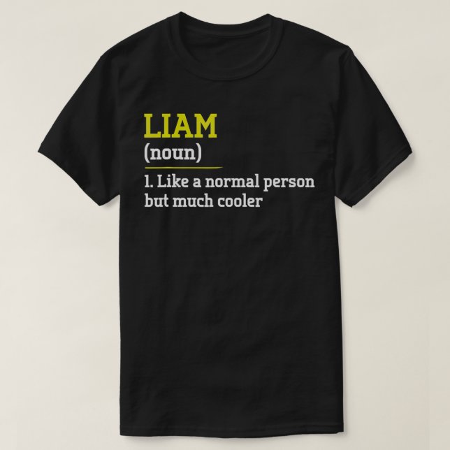 Liam som en vanlig person men Cooler Funny Första  T Shirt (Design framsida)