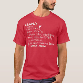 Liana Namn Liana Definition Liana Female Namn Lian T Shirt