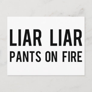 Liar Liar Byxor på Fire Vykort