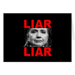 Liar Liar Hillary Clinton Hälsningskort