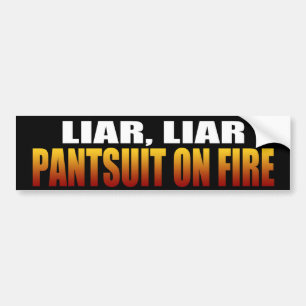 Liar Liar Pantdress On Fire   Politisk Bildekal