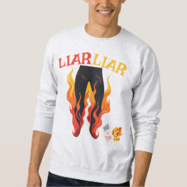 Liar, Liar, Pant's on Fire Lång Ärmad Tröja