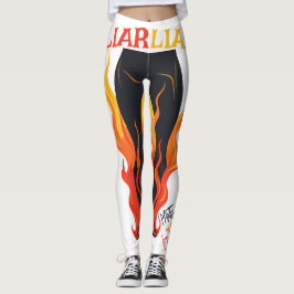 Liar, Liar, Pant's on Fire Leggings