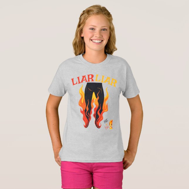 Liar, Liar, Pant's on Fire T Shirt (Hel framsida)