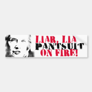 LiarLiarbyxdresset avfyrar på - Anti-Hillary Bildekal
