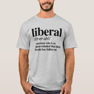 LIBERAL DEFINITION T SHIRT
