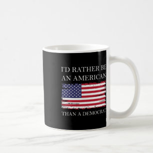 Liberal I&#", var snarare en amerikan än en demokr Kaffemugg