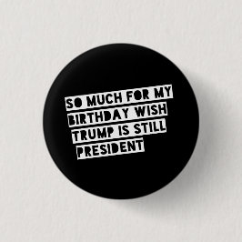 Liberal person för Anti-Trumf rolig politiskt Knapp