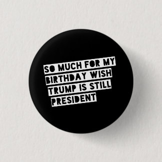 Liberal person för Anti-Trumf rolig politiskt Knapp