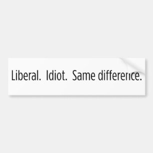 Liberal person. Idiot. Första skillnad Bildekal