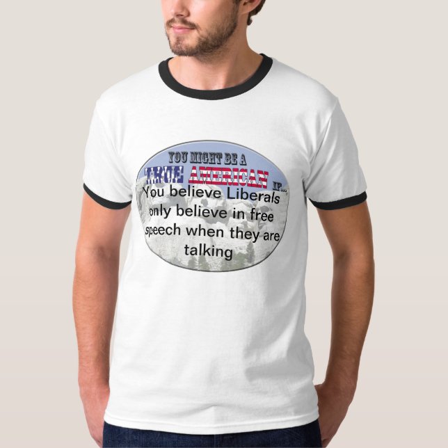Liberal person och åsiktsfrihet tee shirt (Framsida)