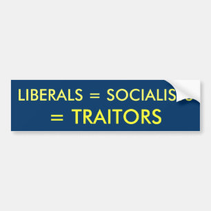 LIBERAL PERSON = SOCIALISTER, = TRAITORS BILDEKAL