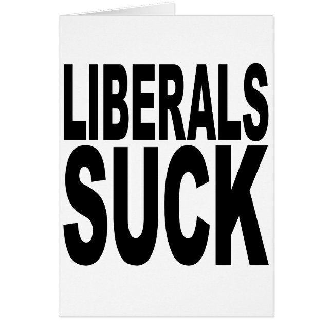 Liberal person suger hälsningskort (Framsidan)