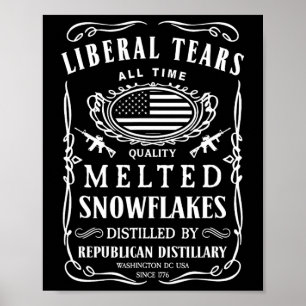 Liberal Tårar Shirt Funny Republican Konservativ Poster
