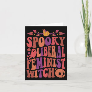 Liberala feministiska feministiska Halloween-citat Kort