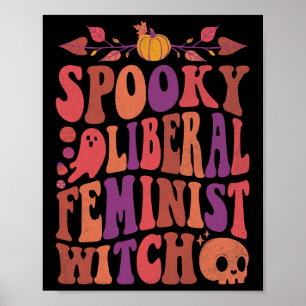 Liberala feministiska feministiska Halloween-citat Poster