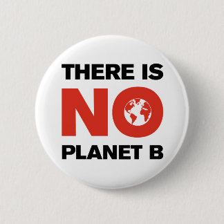 Liberala "No Planet B" Red & Black Climate Strejka Knapp