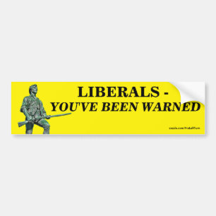 Liberaler - du har blivit varnad för "Bumper Stick Bildekal