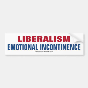 Liberalism är en uttrycklig inkontinens bildekal