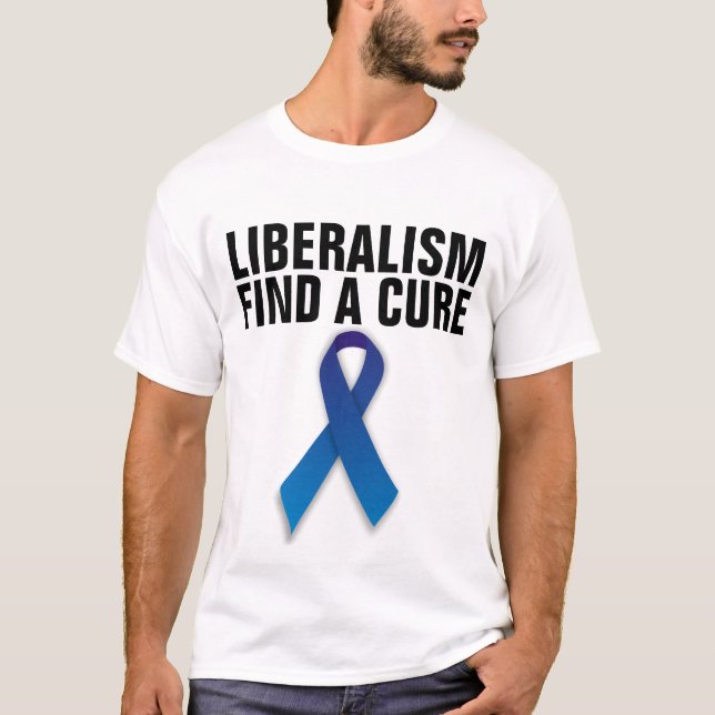 LIBERALISM HITTAR EN CURE T-SHIRTS (Framsida)