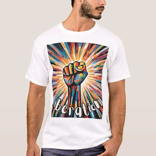 "Liberation" T-Shirt - En djärv symbol för enighet (Framsida)