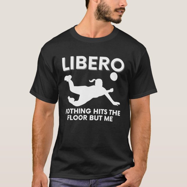 Libero Volleyball Player Graphic  1 T Shirt (Framsida)