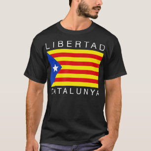 Libertad Catalunya Catalonia Independence T Shirt